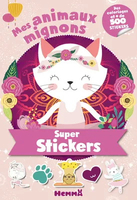 Super stickers ! Mes animaux mignons