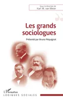 Les grands sociologues, Présenté par Bruno Péquignot