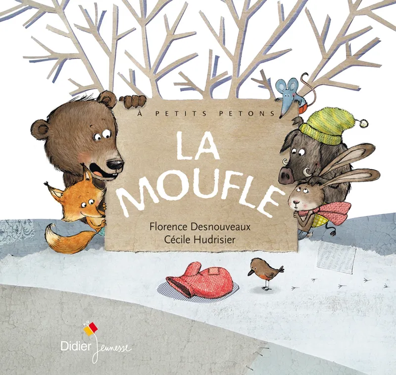 Livres Jeunesse de 3 à 6 ans Recueils, contes et histoires lues 19, LA MOUFLE Florence Desnouveaux
