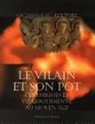 Le Vilain et son pot, Céramiques et vie quotidienne au Moyen âge
