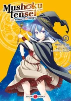 Muskoku tensei, 1, Mushoku Tensei - Les aventures de Roxy - vol. 01