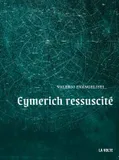 Nicolas Eymerich, inquisiteur, Eymerich ressuscité