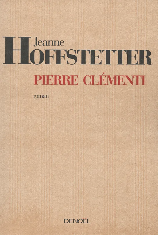 Pierre Clémenti Jeanne Hoffstetter