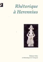 Rhétorique à Hérennius, rhetoricorum ad C. Herennium
