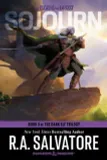 NEW Dungeons & Dragons: Sojourn (The Legend of Drizzt) T.03 The Dark Elf Trilogy