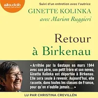 Retour à Birkenau, Suivi d'un entretien avec Ginette Kolinka