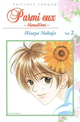 Vol. 2, Parmi eux : HanaKimi, hanakimi