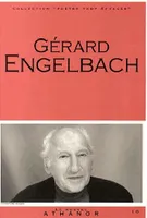 Gérard Engelbach, Portrait, bibliographie, anthologie