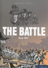 Livres Histoire et Géographie Histoire Histoire générale The Battle - Arras 1917 Logez Frédéric