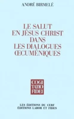 Le Salut en Jésus Christ dans les dialogues CF141