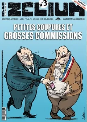 Zelium N.3 ; Corruption, Petites Coupures Et Grosses Commissions