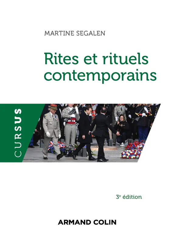 Livres Sciences Humaines et Sociales Sciences sociales Rites et rituels contemporains - 3e éd. Martine Segalen