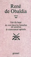 Théâtre T02, Volume 2, L'Air du large, Du vent dans les branches de Sassafras, Le Cosmonaute agricole