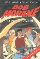 Bob Morane, 101, PISTE DE L'IVOIRE (LA) -101- ROMAN + BD, le roman