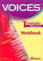 Voices Anglais Terminales L, ES, S. Workbook 2003