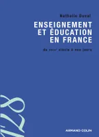 Enseignement et éducation en France, du XVIIIe siècle à nos jours