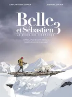 Belle et Sébastien 3 - Le Dernier Chapitre