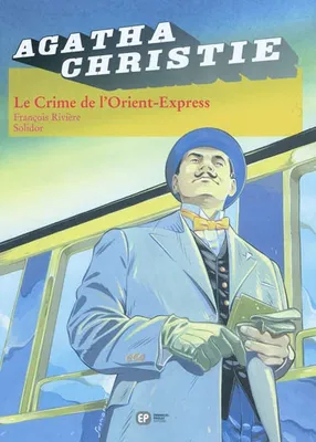 Agatha Christie, 4, Le crime de l'Orient-Express