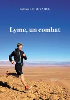 Lyme, un combat