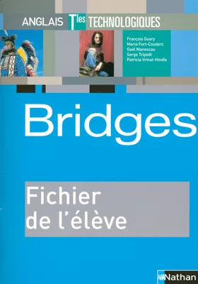 Bridges Terminales ST - Fichier de l'élève (2008), Ex