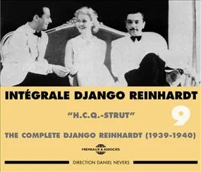 DJANGO REINHARDT INTEGRALE VOL 9 H C Q STRUT 1939 1940 COFFRET DOUBLE CD AUDIO