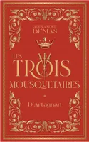 Les Trois Mousquetaires (t. 1) : d'Artagnan - 1