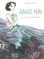 Anaïs Nin, Sur la mer des mensonges