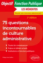 75 questions incontournables de culture administrative, Toutes catégories
