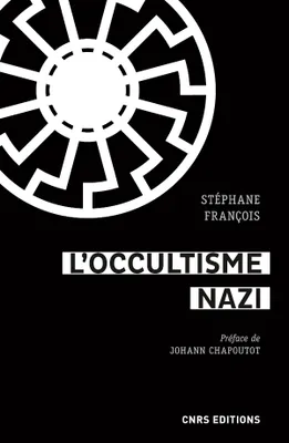 L'occultisme nazi, Entre la ss et l'ésotérisme