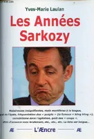 Les Années Sarkozy
