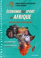 Économie du sport en Afrique, Réalités, défis, opportunités