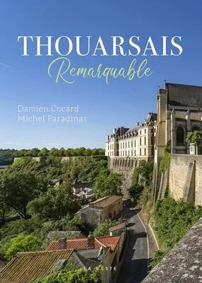 THOUARSAIS REMARQUABLE (GESTE) (COLL. REMARQUABLE)