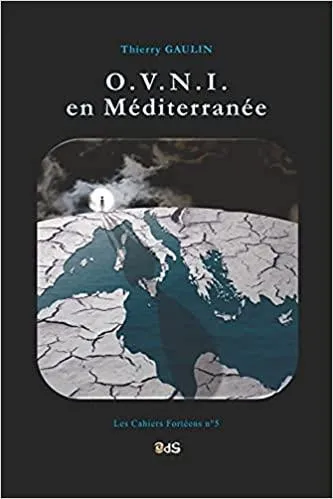 O.V.N.I en Méditerranée Thierrt GAULIN