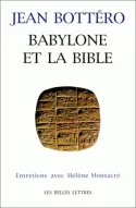 Babylone et la Bible., Entretien avec H. Monsacré.