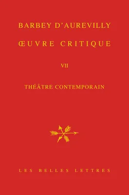 Œuvre critique VII, Théâtre contemporain.