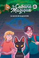 3, La Cabane magique Bande dessinée, Tome 03, Le secret de la pyramide