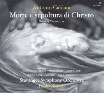 CD / Caldara / Morte E Sepoltura Di Christo / Antonio Ca / Fabio Bion