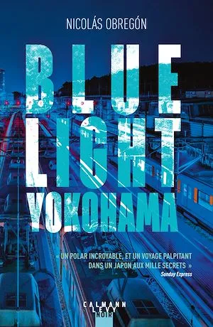 Blue light Yokohama Nicolas Obregon
