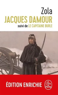 Jacques Damour suivi de Le Capitaine Burle