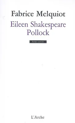 Eileen Shakespeare / Pollock