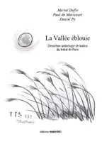 La vallée éblouie, Deuxième anthologie de haïkus du kukaï de paris