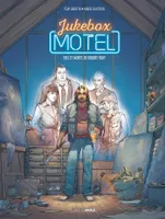 2, Jukebox Motel - vol. 02/2, Vies et morts de Robert Fury