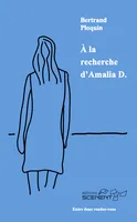 A la recherche d'Amalia D.