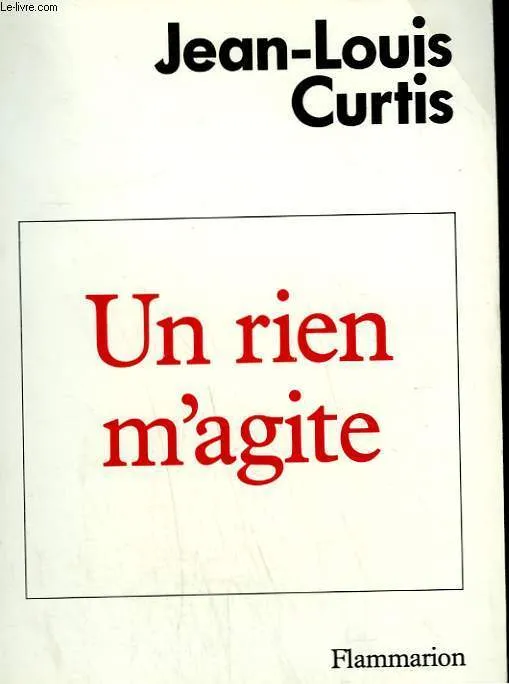 Un rien m'agite, pastiches Jean-Louis Curtis