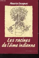 Les racines de l'ame indienne [Paperback] Cocagnac Maurice
