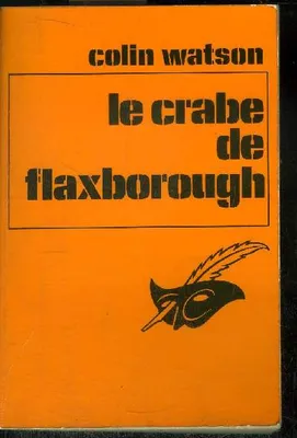 LE CRABE DE FLAXBOUROUGH