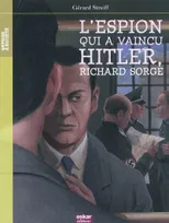 L'espion qui a vaincu Hitler, Richard Sorge
