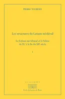Les structures du Latium médiéval , Le Latium méridional et la Sabine du IXe à la fin du XIIe siècle