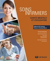 Soins infirmiers, Santé mentale et psychiatrie (livre + guide d'étude et guide de stage)
