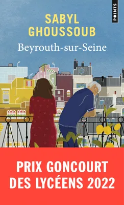 Beyrouth-sur-Seine, Prix Goncourt des Lycéens 2022